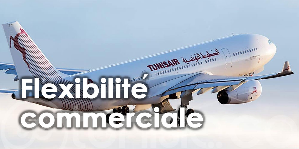 Prolongation de la flexibilité commerciale de Tunisair