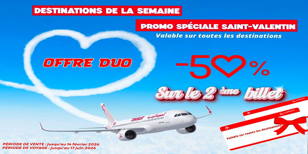 Saint-Valentin 2026 : Tunisair offre –50 % sur le 2ᵉ billet vers toutes ses destinations
