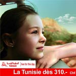 Tunisair : La Tunisie Ã  partir de 310.- Chf en aller-retour au départ de la Suisse