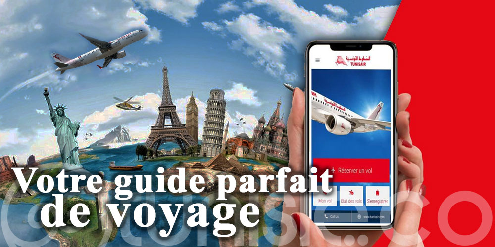 L'application Tunisair : votre guide parfait de voyage !