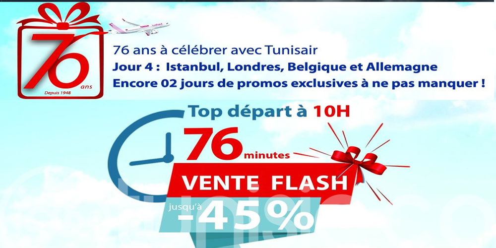 Les 76 Minutes de Réductions Continuent avec Tunisair 