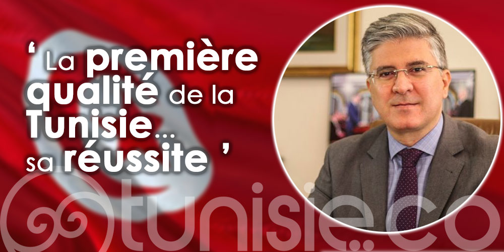 Toumi: La première qualité de la Tunisie... sa réussite