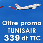 Tunisair lance une nouvelle promo web Ã  339 Dt TTC pour l'Europe, Liban Egypte et Maroc