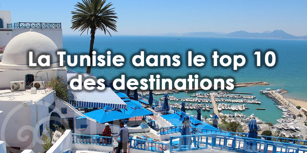 La Tunisie dans le top 10 des destinations en France