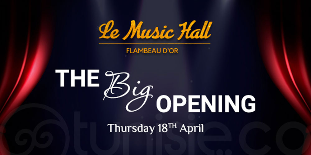 Le Music Hall by Flambeau d'Or  fait son grand retour ce 18 avril 