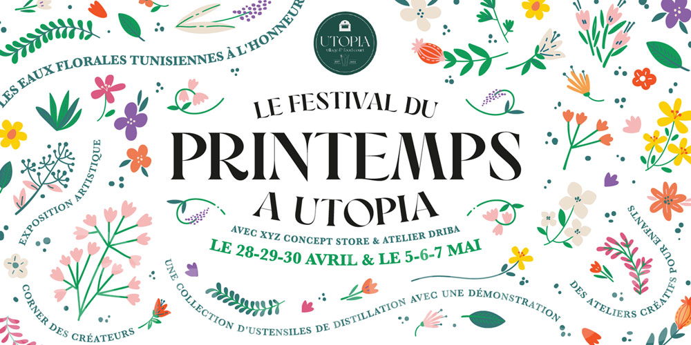 Utopia célèbre le printemps et les eaux florales tunisiennes au festival du printemps
