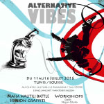 Alternative Vibes du 11 au 15 juillet 2016