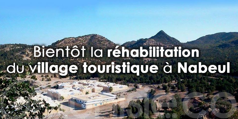 Réhabilitation et réaménagement du village touristique Sidi Jedidi à Nabeul
