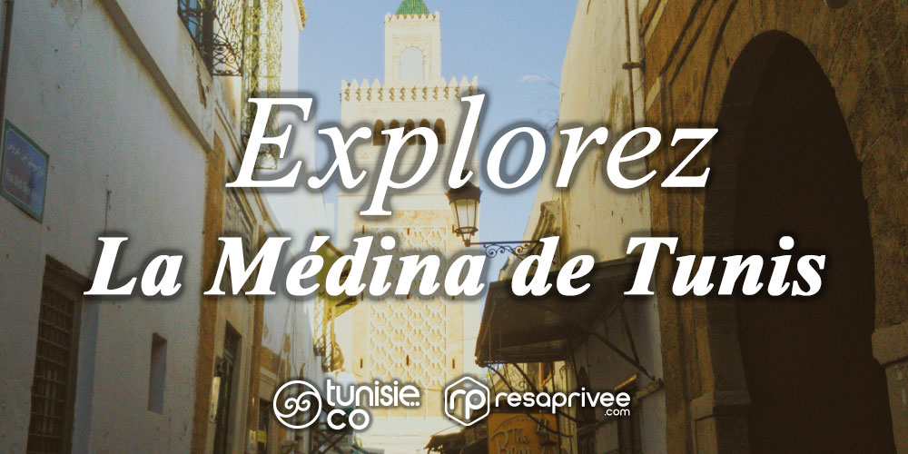 Découvrez la Médina de Tunis à votre rythme: Une visite exclusive pour les passionnés d'histoire