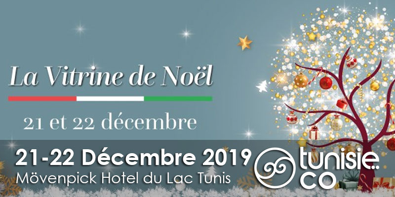 La Vitrine de Noël au Mövenpick Hotel du Lac Tunis le 21 et le 22 Décembre