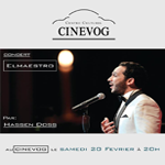 Pour la première fois Â« El Maestro Â» Hassen Doss au Cinévog le 20 février
