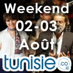 Bons plans sorties pour ce weekend des 02 et 03 aoÃ»t by Tunisie.co