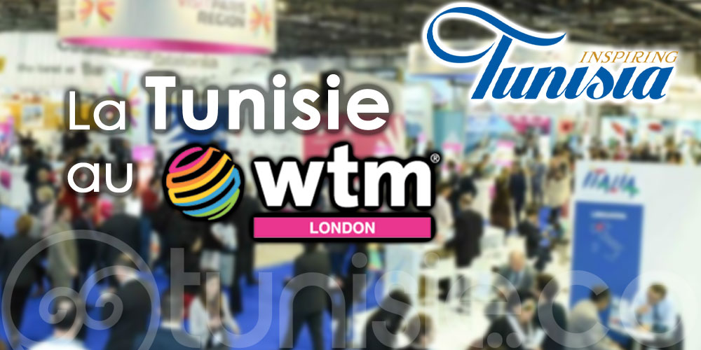 La Tunisie participera au salon World Travel Market ''WTM'' à Londres