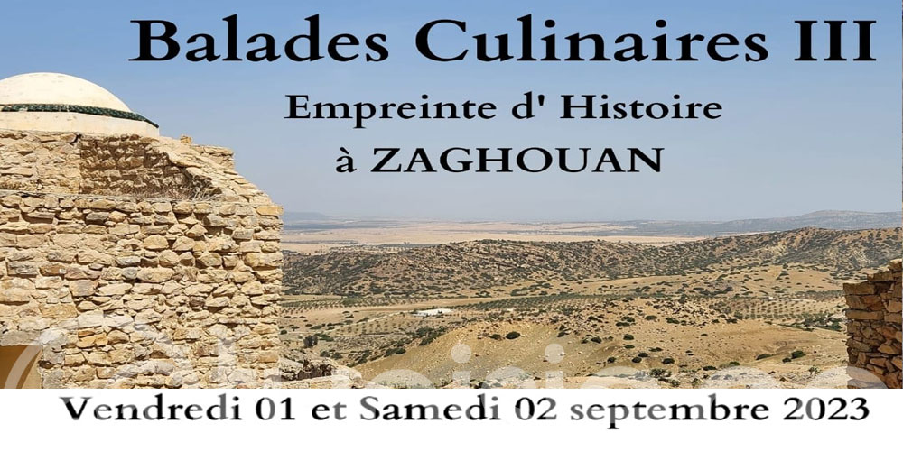 Fusion culturelle et gastronomique : Zaghouan termine en beauté les 'Balades Culinaires' 2023