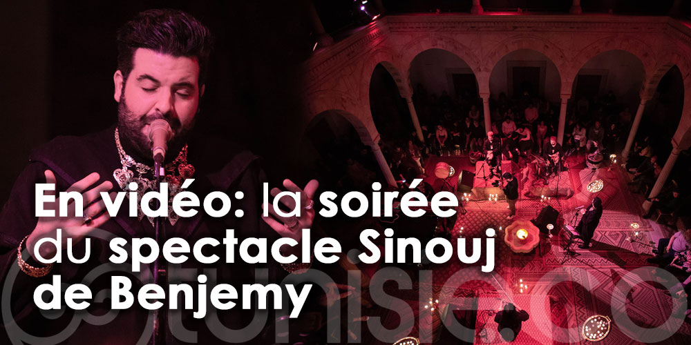 En vidéo: Soirée du spectacle «Sinouj» de Benjemy