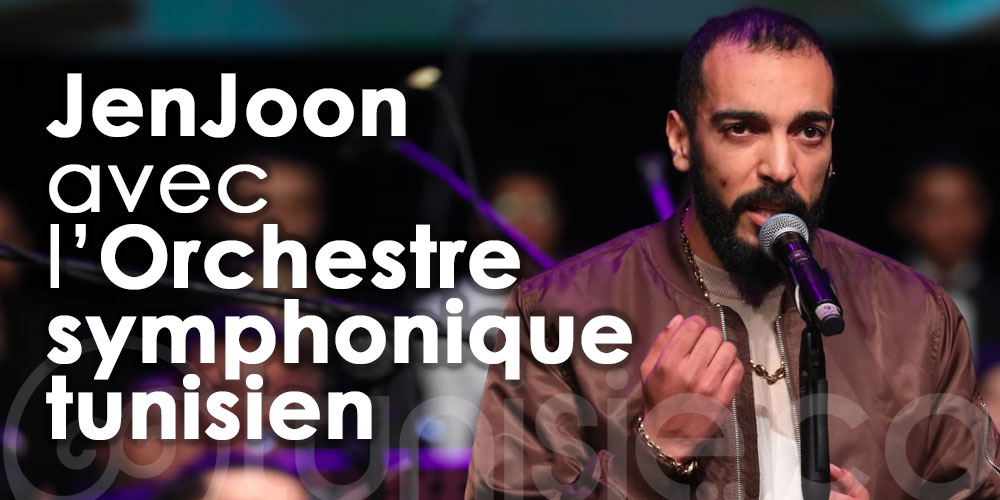 JENJOON chante EL FOUNDOU avec l'Orchestre symphonique tunisien