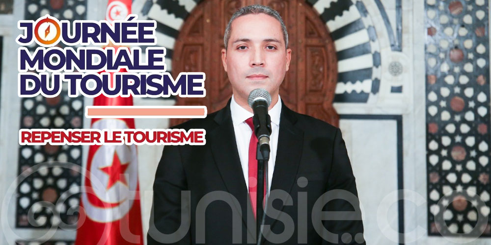 Déclaration de Moez Belhassine à l'occasion de la journée mondiale du tourisme