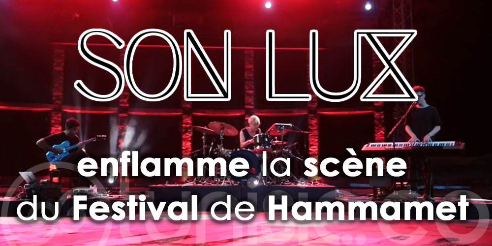 En vidéo: Le groupe américain Son Lux sur la scène du festival de Hammamet