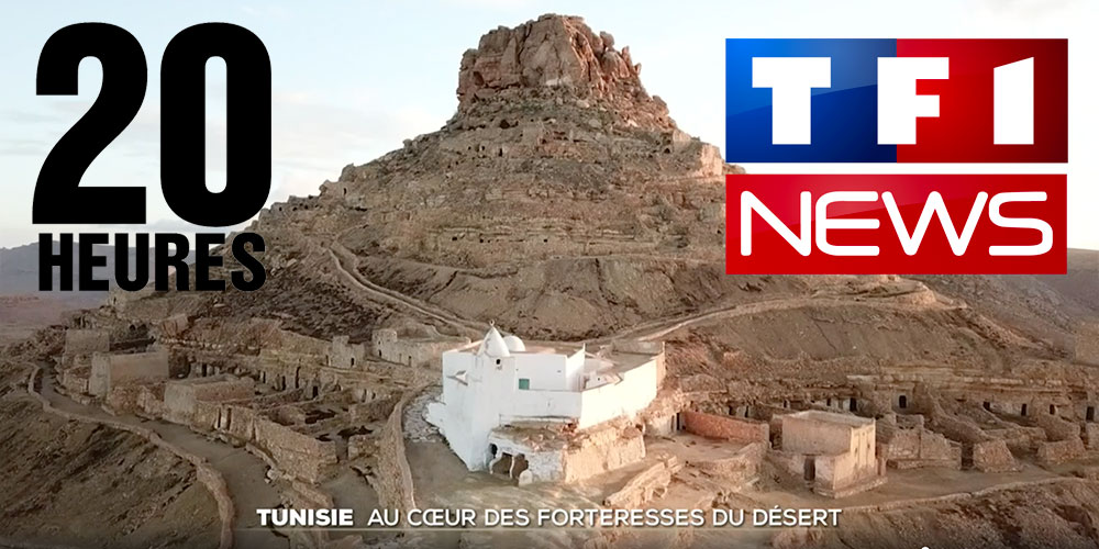 Le Sud Tunisien et le Dahar à la une du journal de TF1